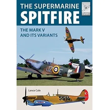 Flight Craft 15: Supermarine Spitfire MKV - Portelance, Colette