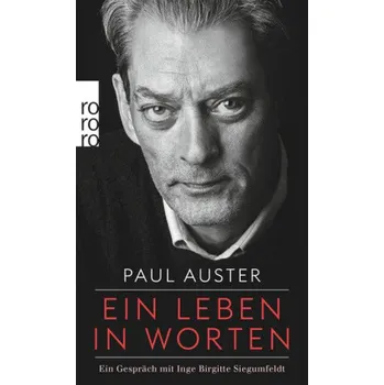 Ein Leben in Worten - Auster, Paul