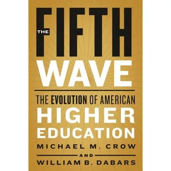 The Fifth Wave - Crowhurst, Michael; Emslie, Michael