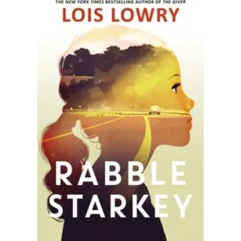 Rabble Starkey - Lois Lowry