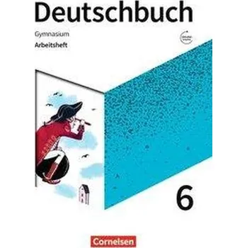 Kniha Deutschbuch Gymnasium 6. Schuljahr - Zu den Ausgaben Allgemeine Ausgage, NDS, NRW - Arbeitsheft mit Lösungen - Germann, Michael