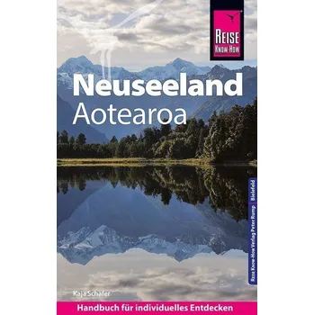 Cestování Reise Know-How Reiseführer Neuseeland - Schäfer, Kaja [DE] (2021, Brožovaná, Reise Know-How Rump GmbH)