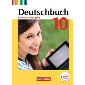 Cizí jazyk Deutschbuch - Erweiterte Ausgabe 10. Schuljahr - Schülerbuch - Dick, Friedrich