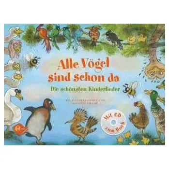 Alle Vögel sind schon da, m. Audio-CD - Smajic, Susanne