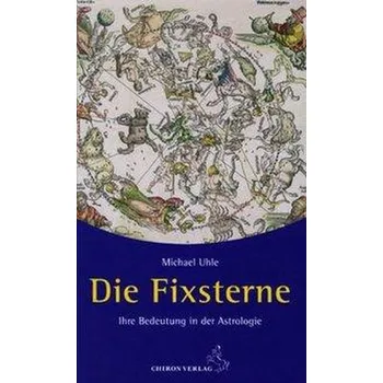 Fixsterne - Uhle, Michael