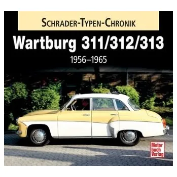 Wartburg 311 / 313 / 1000 - Rönicke, Frank