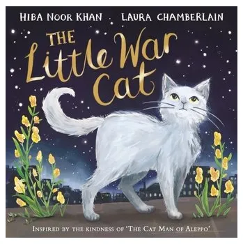The Little War Cat - Noor Khan, Hiba Noor