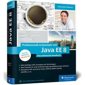 Technika Professionell entwickeln mit Java EE 8 - Salvanos, Alexander
