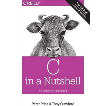 Technika C in a Nutshell, 2e - Prinz, Peter