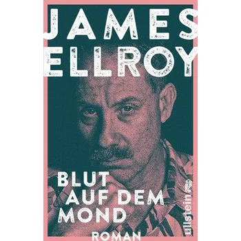 Blut auf dem Mond - Ellroy, James