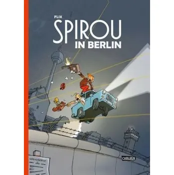 Komiks pro dospělé Spirou & Fantasio Spezial: Spirou in Berlin - Flix