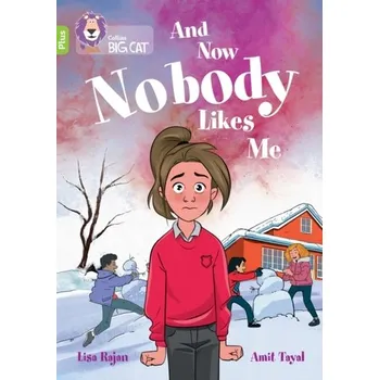 Anglický jazyk And Now Nobody Likes Me - Rajan, Lisa