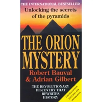 Učebnice The Orion Mystery - Robert Bauval