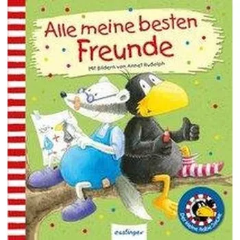 První čtění Der kleine Rabe Socke - Alle meine besten Freunde - Rudolph, Annet