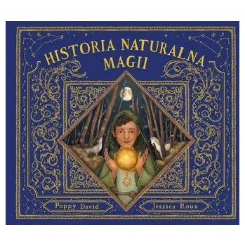 Pohádka Historia naturalna magii - David, Poppy