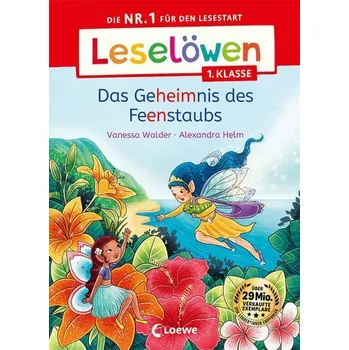 První čtění Leselöwen 1. Klasse - Das Geheimnis des Feenstaubs - Walder, Vanessa