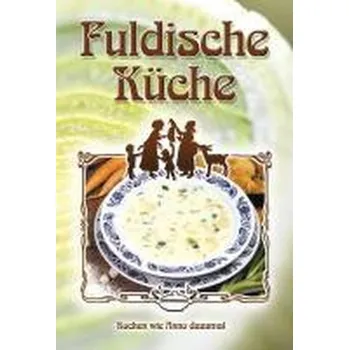 Fuldische Küche - Verein, der