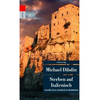 Sterben auf Italienisch - Dibdin, Michael