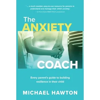Anxiety Coach - Hawton, Michael
