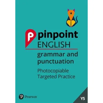 Anglický jazyk Pinpoint English Grammar and Punctuation Year 5 - Davidson, Joshua; Clare, Giles