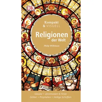 Religionen der Welt - Wilkinson, Philip