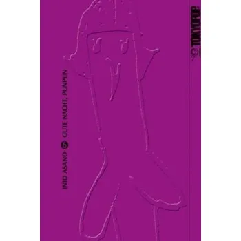 Gute Nacht, Punpun. Bd.6 - Asano, Inio