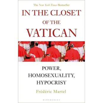 In the Closet of the Vatican - Martel Frederic [EN] (2019, Brožovaná, Bloomsbury Publishing PLC)
