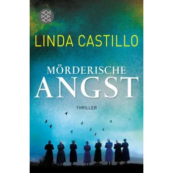 Mörderische Angst - Castillo, Linda