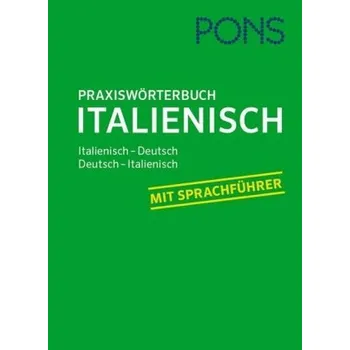 PONS Praxiswörterbuch Italienisch