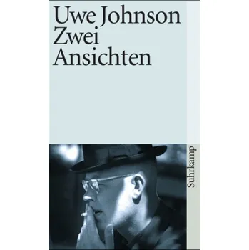 Zwei Ansichten - Johnson, Uwe
