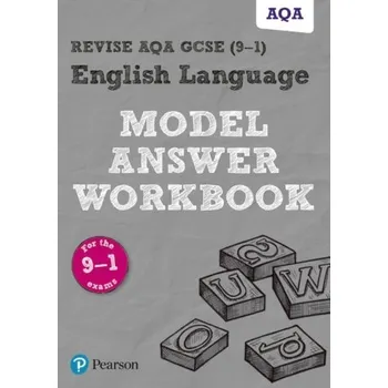 Učebnice Revise AQA GCSE (9-1) English Language Model Answer Workbook