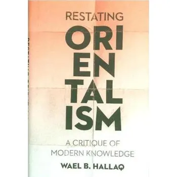 Kniha Restating Orientalism - Hallaq, Wael