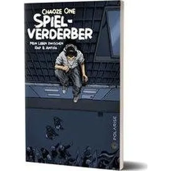 Spielverderber - Chaoze One