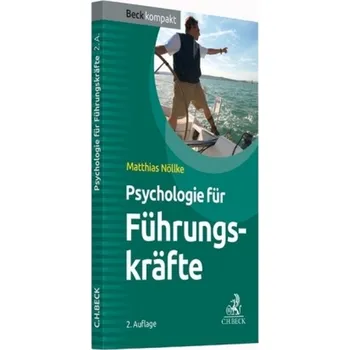 Psychologie für Führungskräfte - Matthias Nöllke