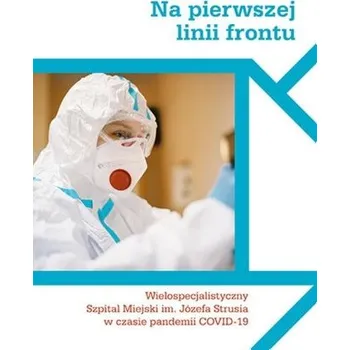 Literární biografie Na pierwszej linii frontu - praca zbiorowa