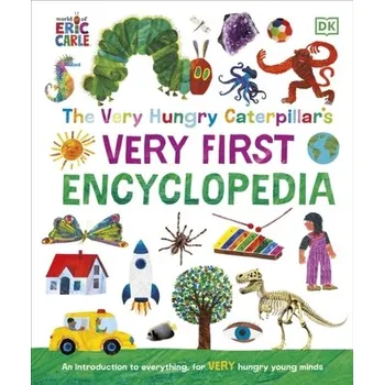Příroda The Very Hungry Caterpillar's Very First Encyclopedia - DK