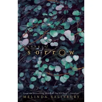Song of Sorrow - Melinda Salisbury