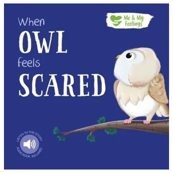 První čtění When Owl Feels Scared - Cary Gemma