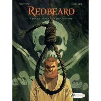 Komiks pro dospělé Redbeard Vol. 1: A Short Drop And A Sudden Stop! - Kraehn, Jean-Charles
