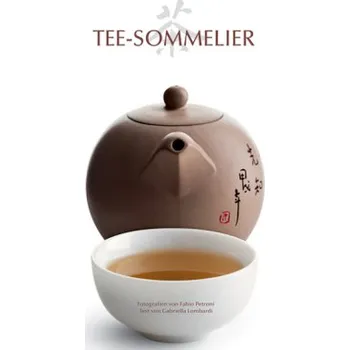 Tee-Sommelier - Petroni, Fabio