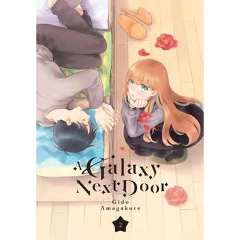 Kniha A Galaxy Next Door 2 - Amagakure, Gido
