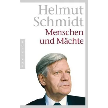 Literární biografie Menschen und Mächte - Helmut Schmidt