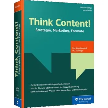 Technika Think Content! - Löffler, Miriam [DE] (2024, Brožovaná, Rheinwerk Verlag GmbH)
