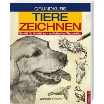 Encyklopedie Grundkurs Tiere zeichnen - Smith, Duncan
