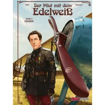 Komiks pro dospělé Der Pilot mit dem Edelweiß - Sidonie - Yann