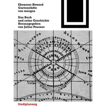 Gartenstädte von morgen - Howard, Ebenezer