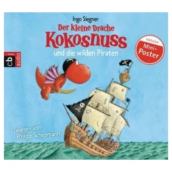 První čtění Der kleine Drache Kokosnuss und die wilden Piraten, Audio-CD - Siegner, Ingo