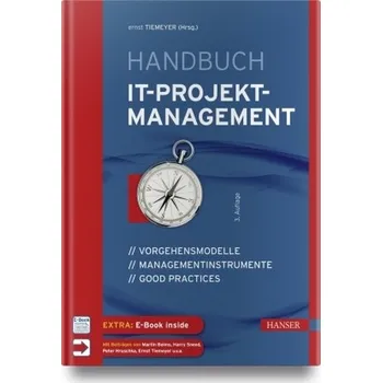 Technika Handbuch IT-Projektmanagement - Tiemeyer, Ernst