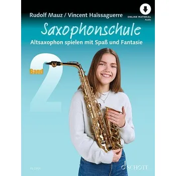 Saxophonschule 2. Alt-Saxophon. Lehrbuch. - Haissaguerre, Vincent