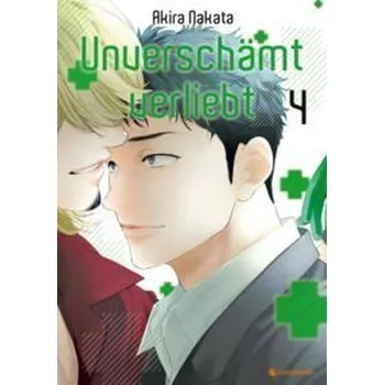 Komiks pro dospělé Unverschämt verliebt - Band 4 - Nakata, Akira